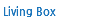 Living Box
