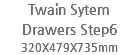 Twain Sytem Drawers Step6
320X479X735mm